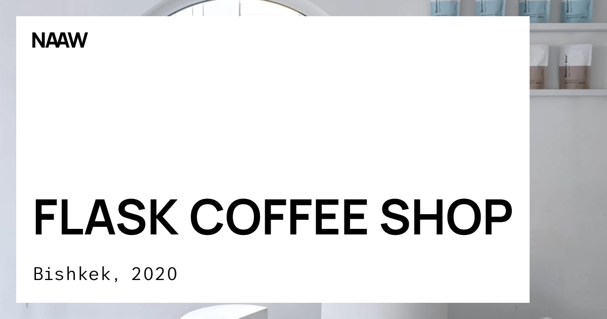 Flask Coffee Shop · NAAW